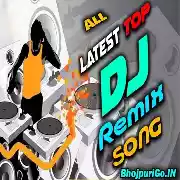 All Top Dj Remix Songs 
