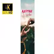 Aur Pyaar Karna Hai 4K Full HD Fullscreen Whatsapp Status